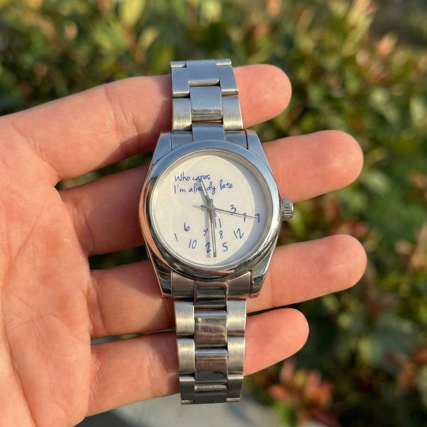 Rolex Who cares I'm already late